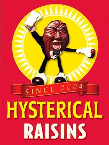 Hysterical Raisins